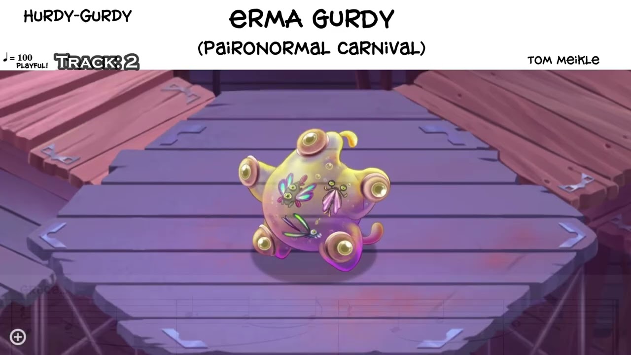 My Singing Monsters | Major Paironormal Carnival | eRmA gUrDy | Sheet Music (Transcription)