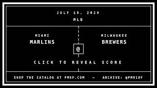 Miami Marlins [MIA] @ Milwaukee Brewers [MIL] | MLB Final Box Score | JULY 19, 2026