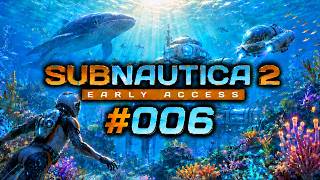 Subnautica 2 Heute etwas planlos #006