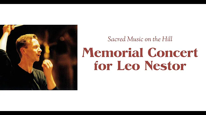 Memorial Concert for Leo Nestor
