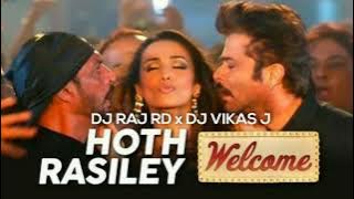 HOTH RASILE DJ RAJ RD x VIKAS J    ..... WELCOME