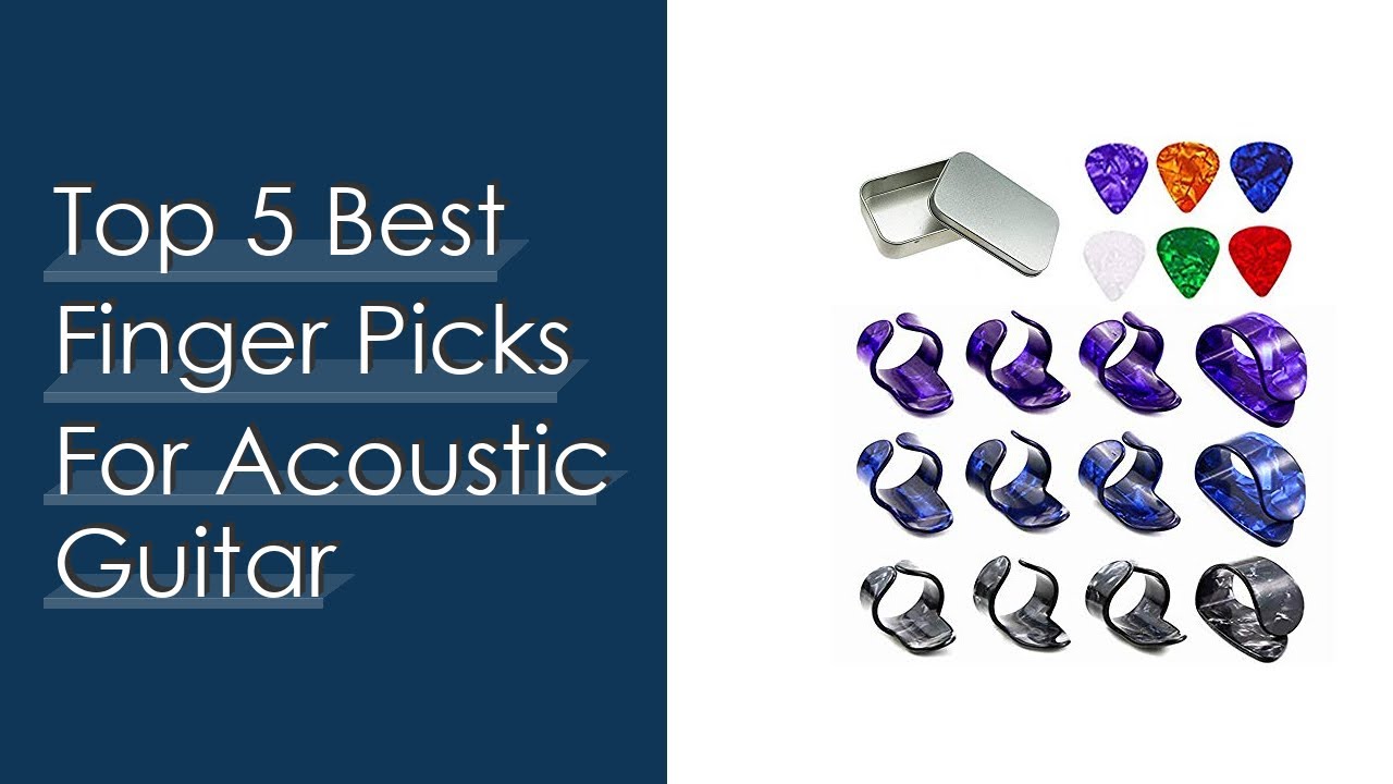 Top 5 Best Finger Picks For Acoustic Guitar Reviews For You YouTube