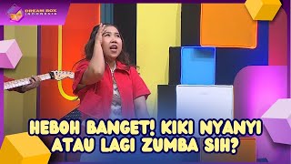 Gagal Fokus Sama Gerakannya! Kiki Nyanyi Atau Lagi Zumba Sih? - DREAM BOX (21/07/26) P2
