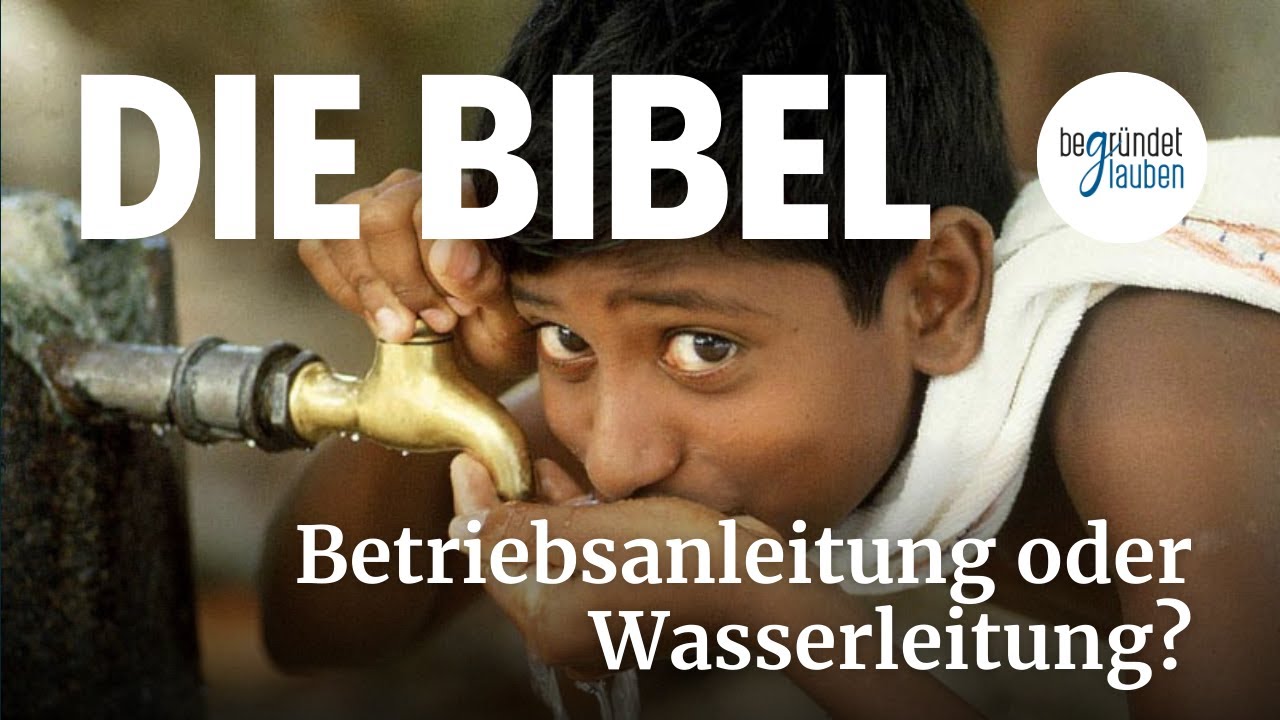 Bibel – Begegnung oder Betriebsanleitung? Moral, Regeln, Gesetze oder Lebensveränderung durch Gott?