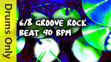 6/8 Groove Rock Drum Beat - 90 BPM