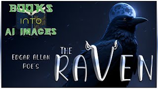 The Raven | AI's ORNITHIC Interpretation