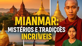 10 Curiosidades Fascinantes Sobre Mianmar Que Você Precisa Conhecer