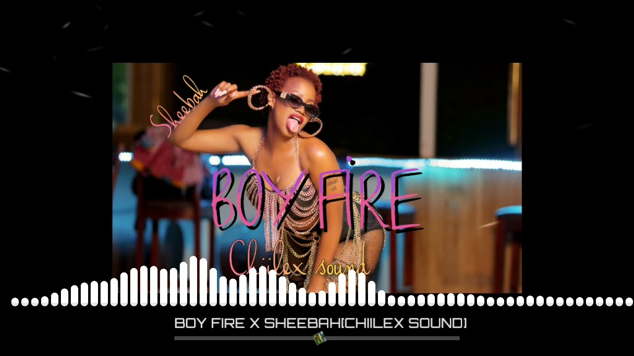 BOY FIRE 🔥  X SHEEBAH X CHIILEX SOUND REMIX #Boyfire