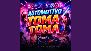 Automotivo Toma Toma