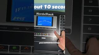 How to Activate NordicTrack Treadmill in 10 seconds without payment