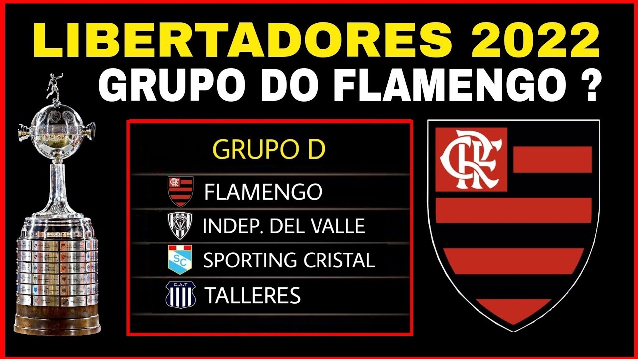 Qual é o grupo do Flamengo pela Libertadores 2022?