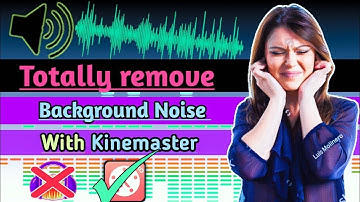 How To Remove Background Noise From Video & Audio In Kinemaster 2022 Bangla Tutoria | Tech Ripon 360