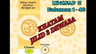 LENGKAP !! Belajar Mudah Membaca Al Qur'an Metode UMMI Dewasa Jilid 3