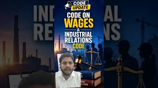 Code on Wages &amp; IR Code BIG Update 2026 #taxmee