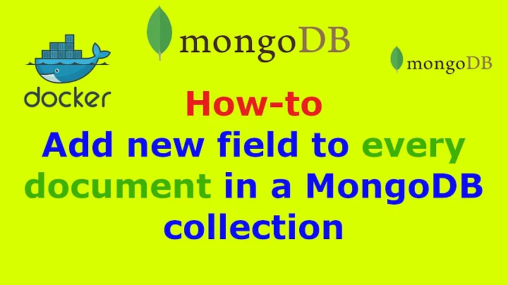 How to add new field to every document in a MongoDB collection