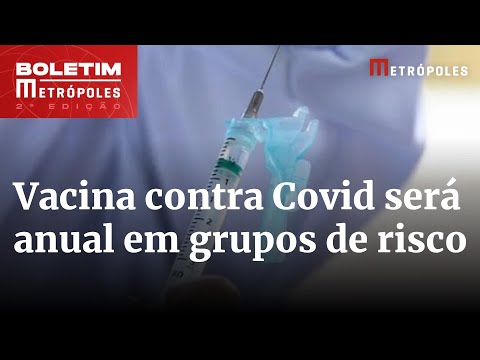 Vacinas contra Covid serão anuais para grupo de risco, diz secretária