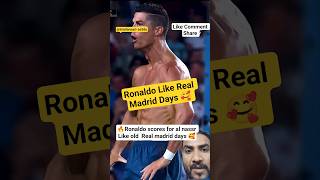 🔥 Ronaldo Scores for Al Nassr Like Old Real Madrid Days #ronaldo #alnassr #realmadrid