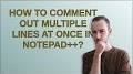Video for فالووربالا?q=https://superuser.com/questions/790353/how-to-comment-out-multiple-lines-at-once-in-notepad