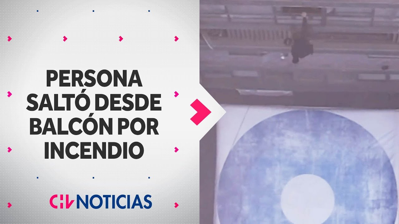 Persona saltó del edificio desde un balcón por incendio en pleno centro de Santiago - CHV Noticias