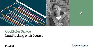 Load testing with Locust | Saranya Babu | Cod(H)erSpace