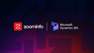 ZoomInfo x Microsoft Dynamics Integration Walkthrough with Henry Schuck