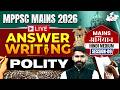 MPPSC Mains 2026 | POLITY Answer Writing Practice Session 09 For MPPSC | By Gaurav Sir  | STUDYIQ