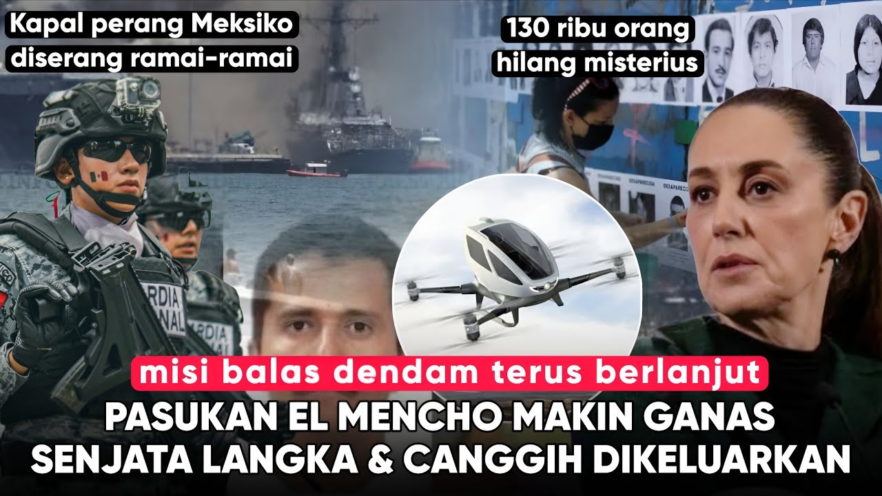 Pamer Senjata Canggih, K4rtel Serang Kapal Militer Meksiko ‘130 Ribu Orang Hilang” Kekacauan Dimana2
