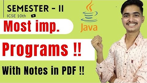 Computer Applications Important Specimen Question Solved | ICSE 10 Semester 2 | Java Imp Programs |