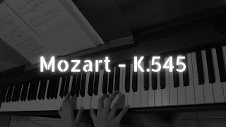 Mozart - Piano Sonata No. 16 in C Major, K.545 - 1st movement