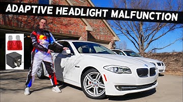 BMW ADAPTIVE HEADLIGHT MALFUNCTION BMW F10 F11 BMW 528i 535i 520i 530i 550i 518d 520d 525d 530d 535d