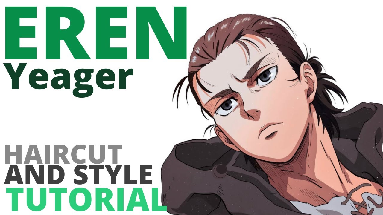 EREN YEAGER attack on titan (HAIRCUT and STYLE for men 2022) MAN BUN, live  model. エレン・イェーガー. ドラケン - YouTube