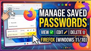 How to View, Edit, and Delete Saved Passwords on Firefox on Windows 11 or 10 | GearUpWindows