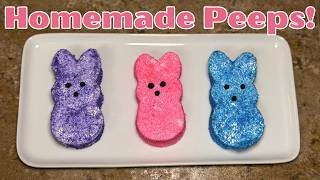 How to Make Homemade Marshmallow Peeps! So Easy!