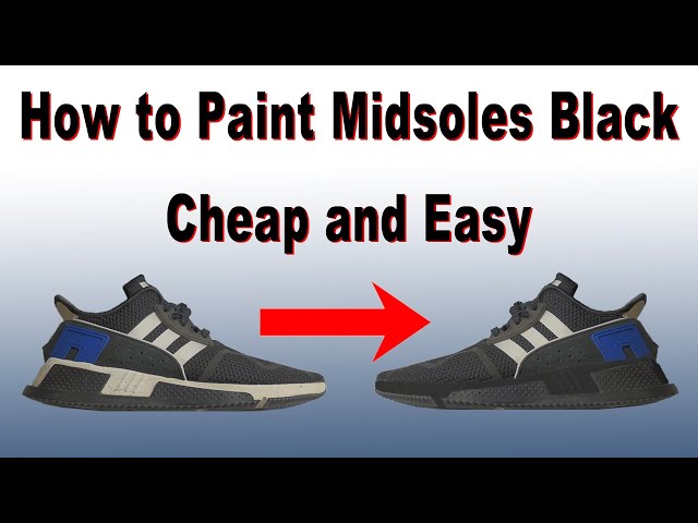 PAINT THE MIDSOLES OF YOUR SHOES BLACK