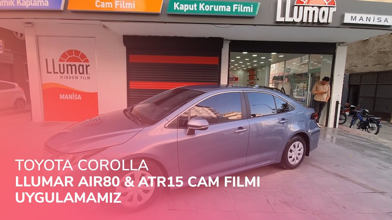 Toyota Corolla // LLumar Air80 & ATR15 Cam Filmi Uygulamamız
