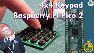 #3min How to read a 4x4 Keypad on Raspberry Pi Pico 2 | DrJonea.co.uk