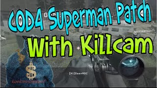 COD4 Superman Lobby with Killcam | Pre-Made Modded Backup + Download