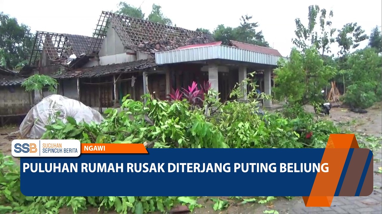NGAWI - Puluhan Rumah Rusak Diterjang Puting Beliung