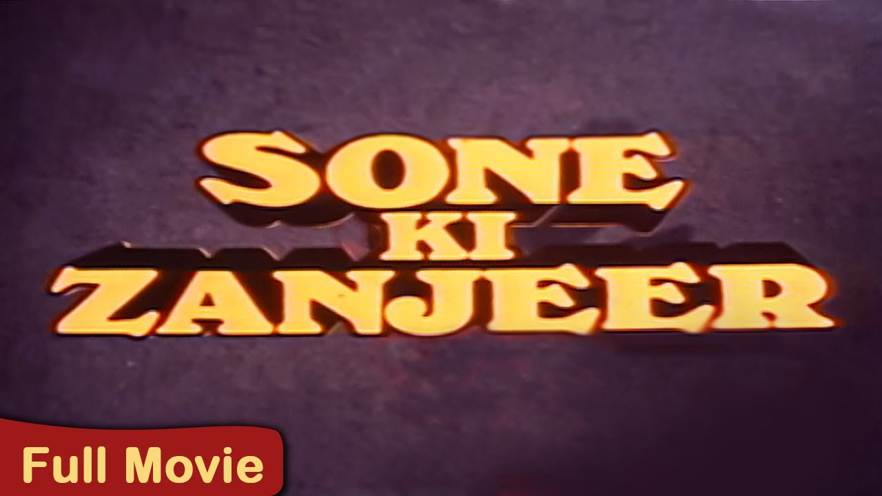 Sone Ki Zanjeer Full Movie 1992  Son Ki Zanjeer Full Movie  Varsha Usgaonkar Aashif Sheikh