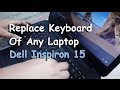 Replace Internal Keyboard Of Any Laptop | Dell Inspiron 15 3521