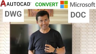 Convert AutoCAD drawing to Microsoft Word format | DWG to DOC