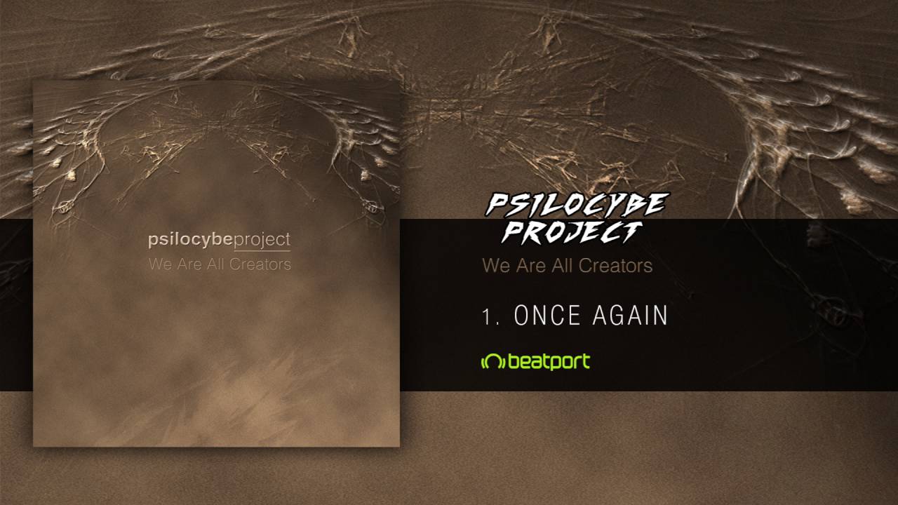Psilocybe Project - Once Again adlı videoyu YouTube'da izle Psilocybe Project - Once Again adlı videoyu YouTube'da izle