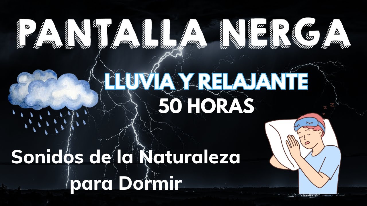 Sonido de Lluvia y Truenos para Quedarse dormido rápidamente - PANTALLA ...