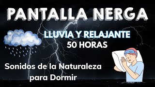 Sonido de Lluvia y Truenos para Quedarse dormido rápidamente - PANTALLA NEGRA