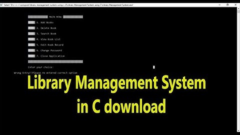 🔥Library Management System in C download (Complete C language project with Source code )