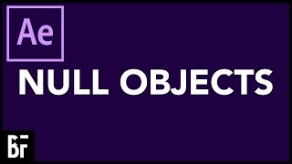 After Effects Basics: Null Objects