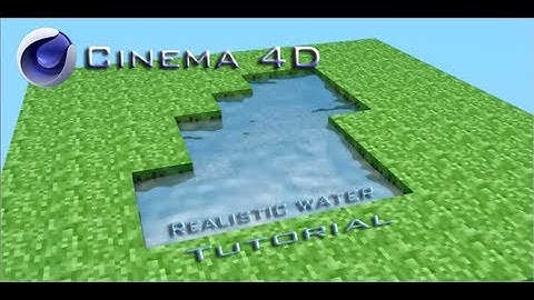 Minecraft C4D - Creating Realistic Moving Water Tutorial