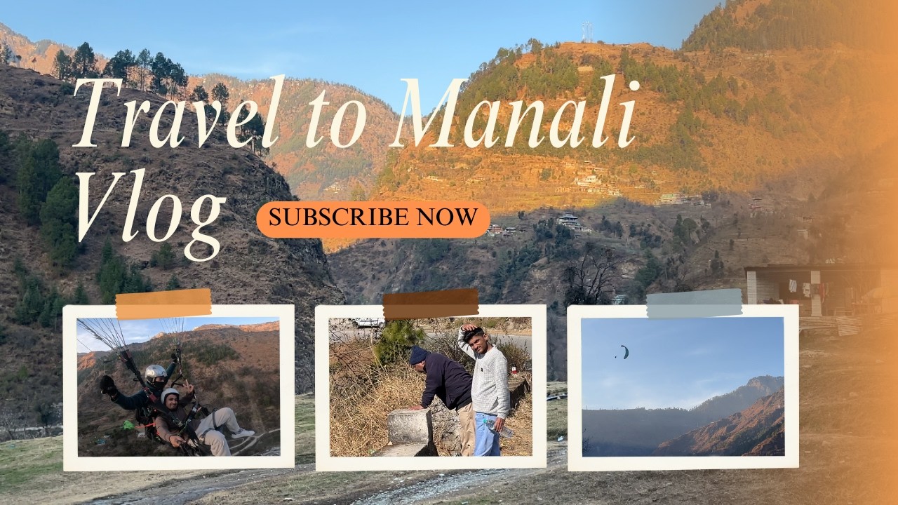 Sab Ne Ulti Kar Di 🤢 | Shimla to Manali Road Trip & Kullu Paragliding