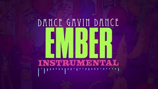 Dance Gavin Dance - Ember (Instrumental)