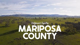 Mariposa County  California's Tapestry (full video)